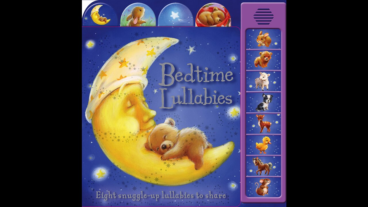 Bedtime Lullabies and Songs for Babies - Fun Playtime Story For Kids