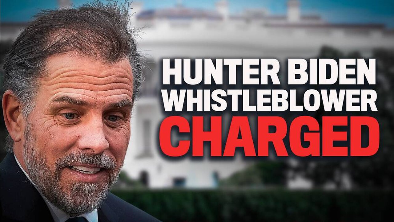 Biden Whistleblower Charged WIth Federal Crime For Working For Hunter Biden