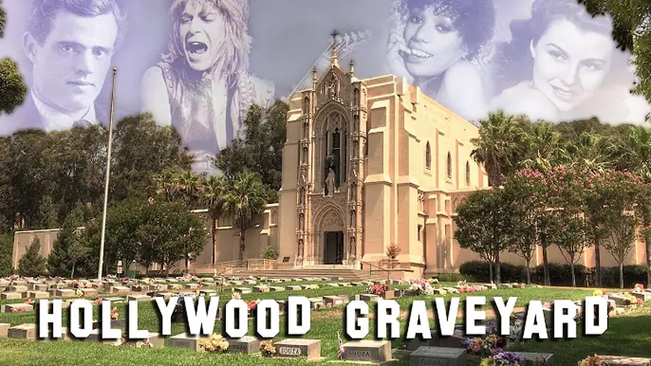 "FAMOUS GRAVE TOUR - Viewers Special #17" (26July2022) Hollywood Graveyard