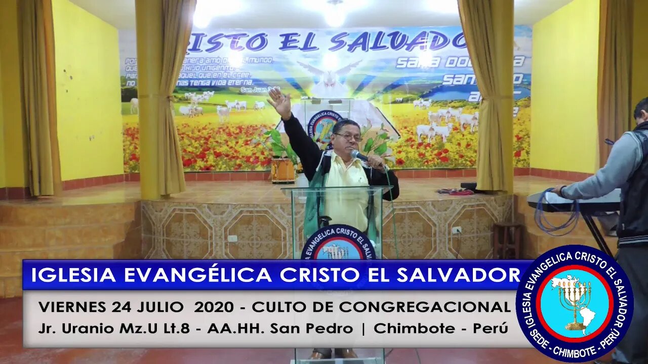 VIERNES 24 JULIO 2020 - CULTO DE CONGREGACIONAL