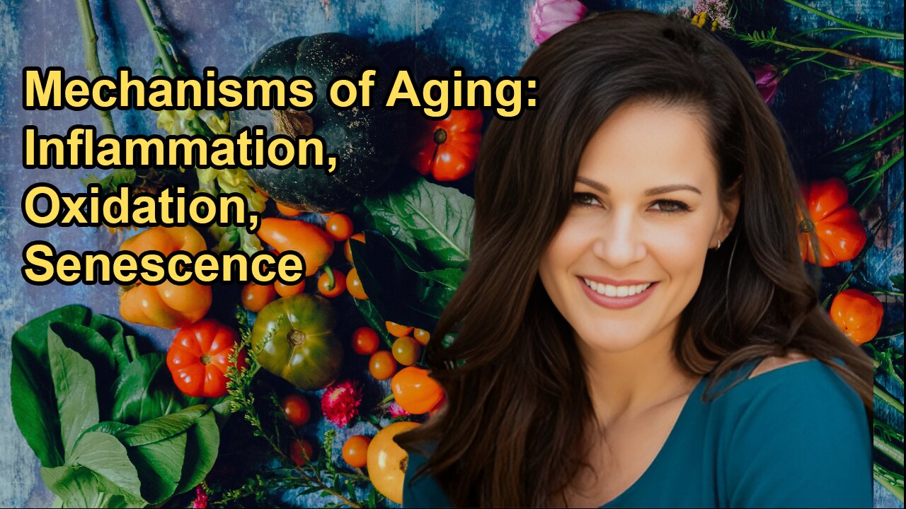 Various Mechanisms by Which Aging Occurs, Including Inflammation, Oxidation, and Cellular Senescence