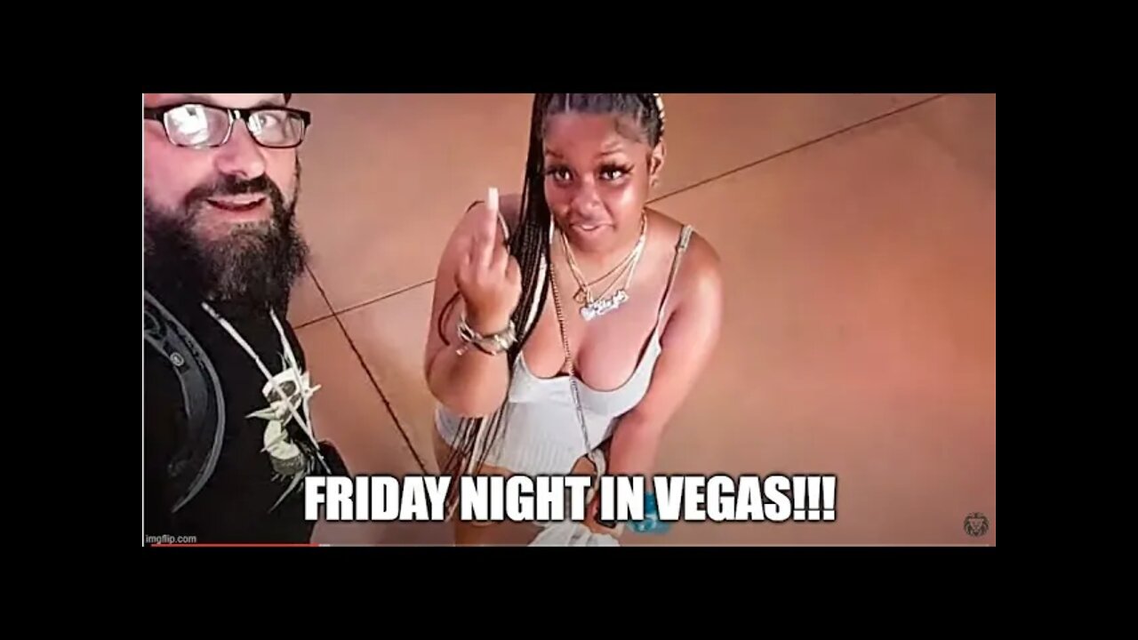 Live - Friday Night in Vegas!!!! - Part 2