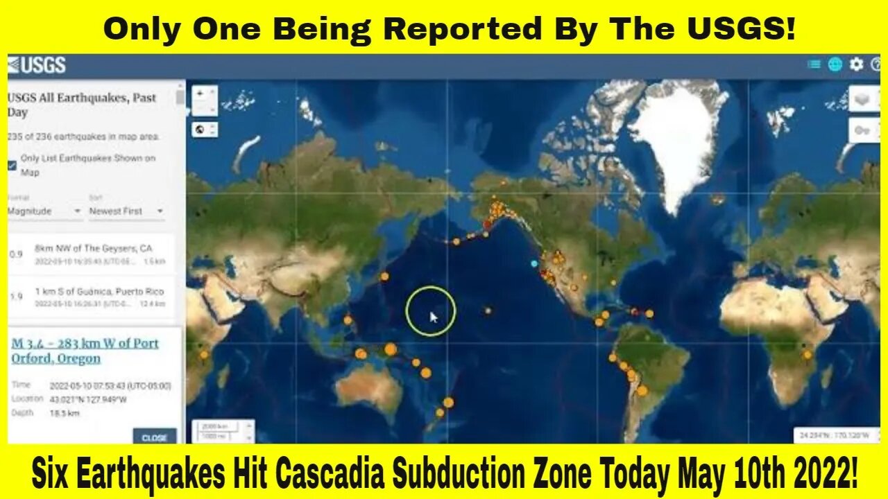 Six Cascadia Subduction Zone Earthquake Today May 10th 2022!