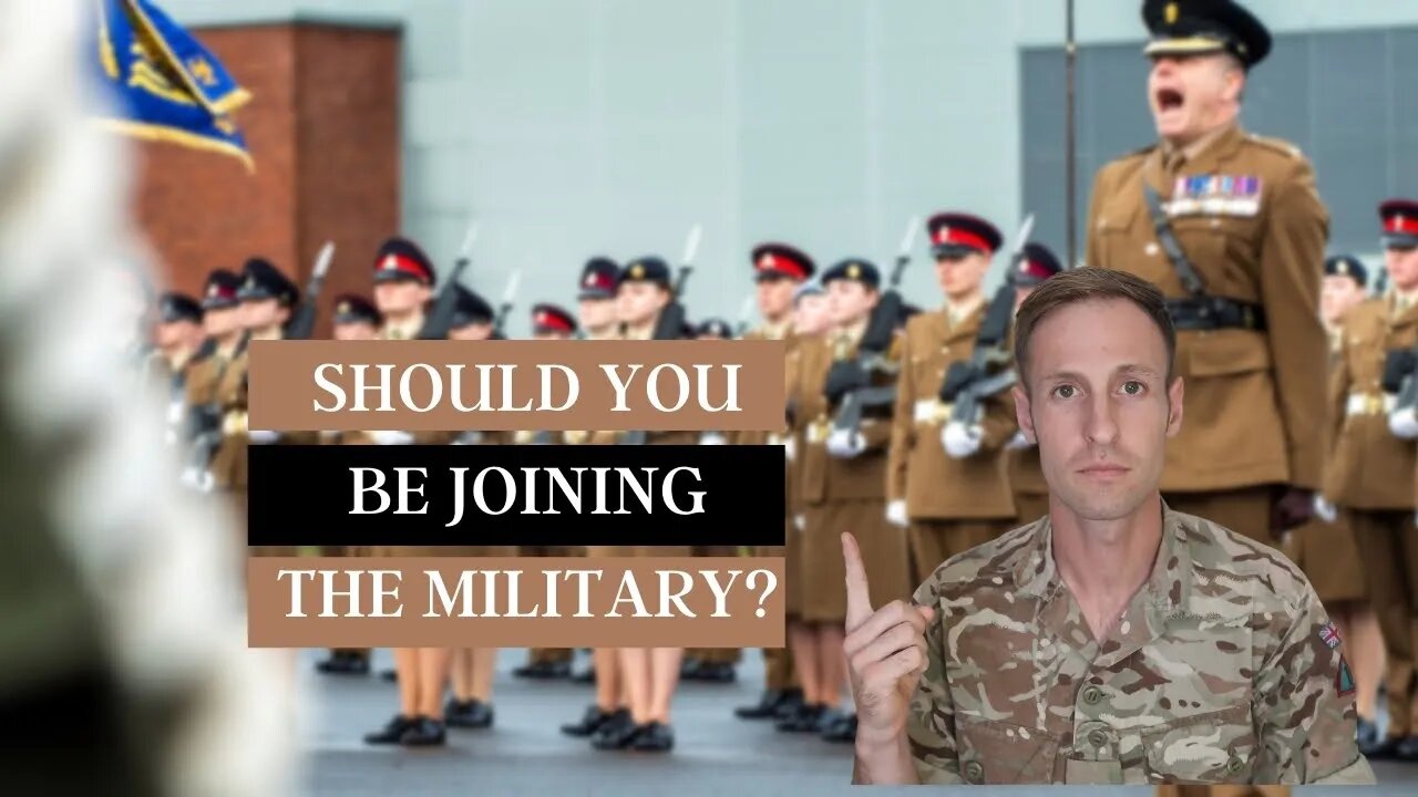 Should you be joining the British Army?
