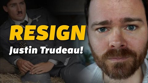 Resign, Justin Trudeau!