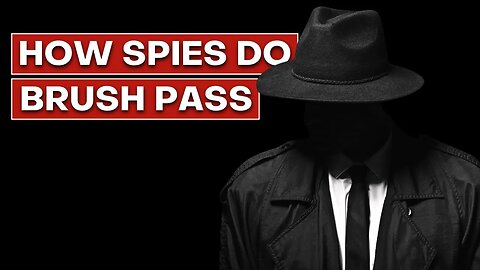 Here's How Spies Do a "Brush Pass"