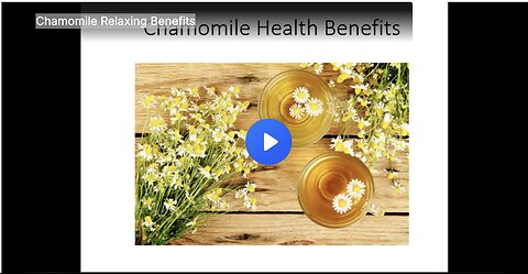Chamomile Relaxing Benefits