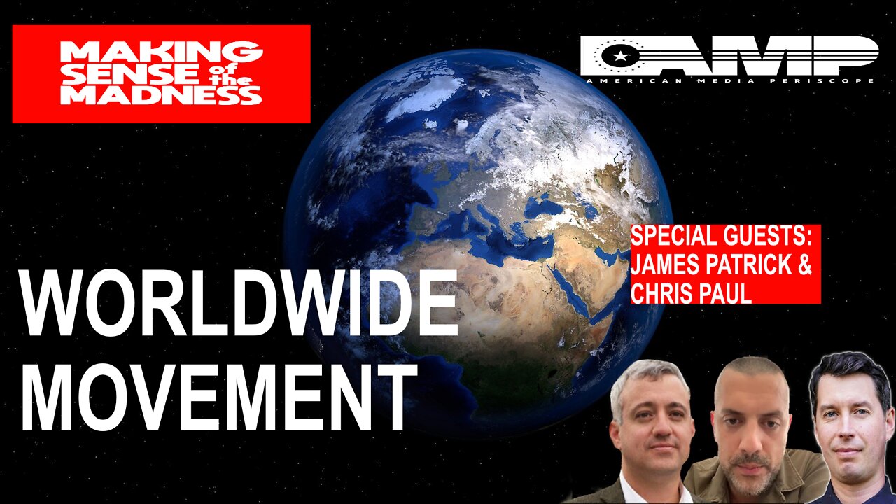 Worldwide Movement with James Patrick and Chris Paul | MSOM Ep. 591