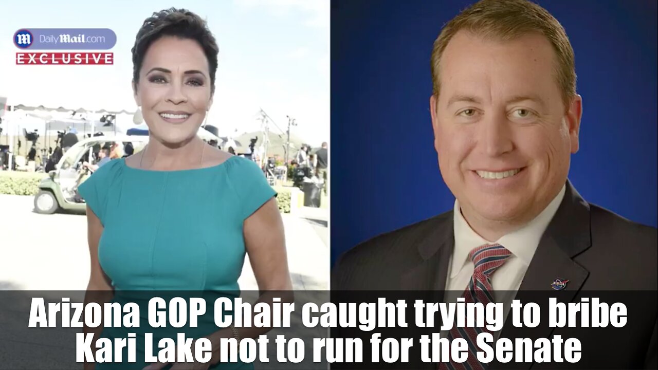 Arizona GOP Chair caught trying to bribe Kari Lake not to run for the Senate