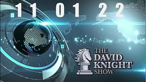 DAVID KNIGHT (Full Show) 11_01_22 Tuesday