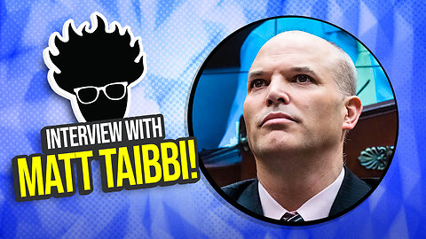 Live with Journalist (& Democrat Enemy #1) Matt Taibbi! Viva Frei Live!