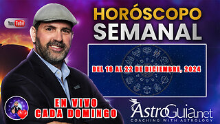 💫Tu Horoscopo Semanal Del 16 Al 22 De Diciembre, 2024