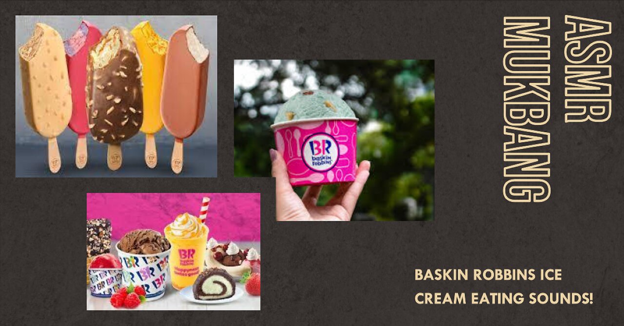 ASMR MUKBANG BASKIN ROBBINS ICE CREAM EATING SOUNDS