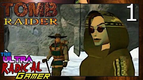 -Let's Play- Tomb Raider (1996) - Part 1 / Wolf Attack