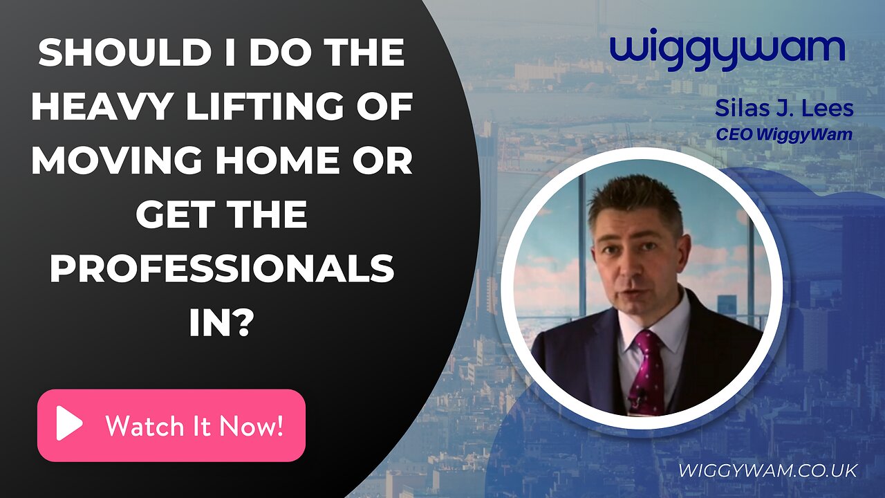Should I do the heavy lifting of moving home myself, or get the professionals in?