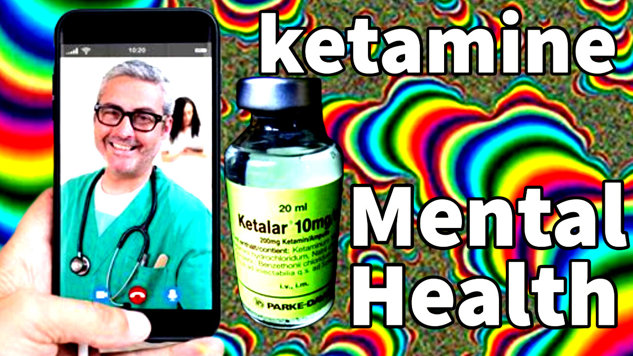 KETAMINE MENTAL HEALTH TELEMEDICINE My honest story