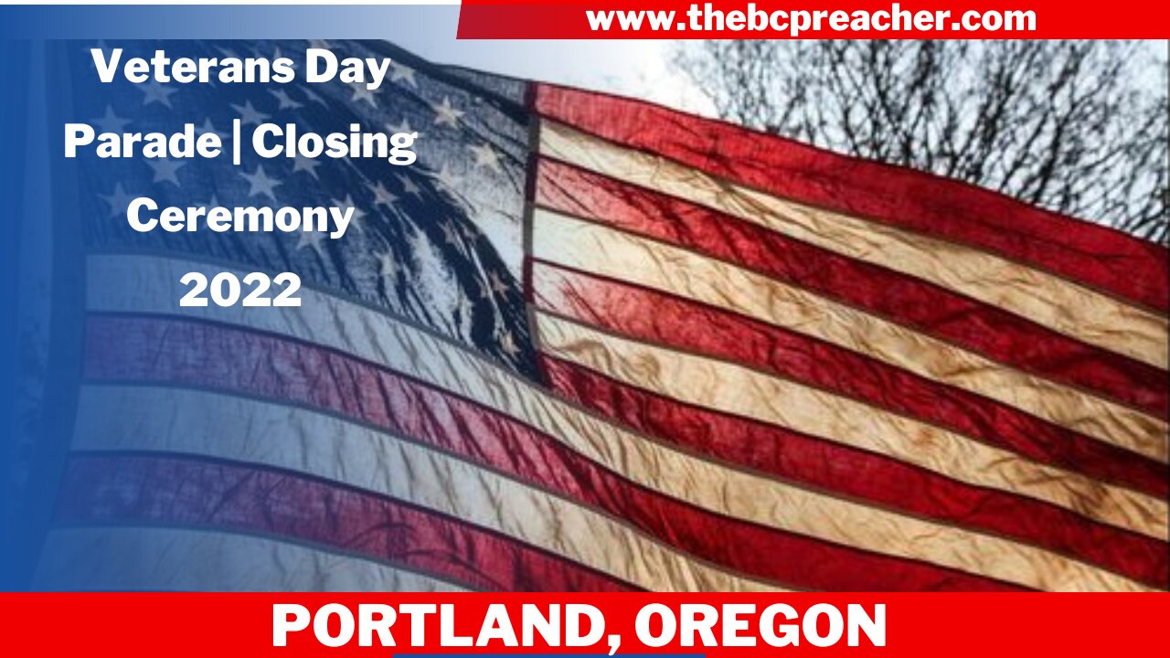 Veterans Day Parade | Closing Ceremony 2022