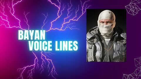 Bayan Voice Lines Black Ops 6