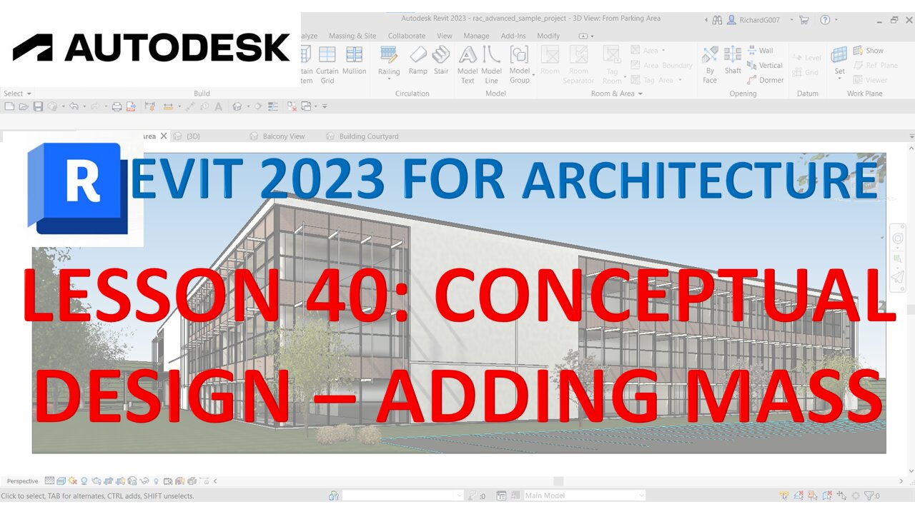 REVIT 2023 ARCHITECTURE: LESSON 40 - CONCEPTUAL DESIGN - ADDING MASS