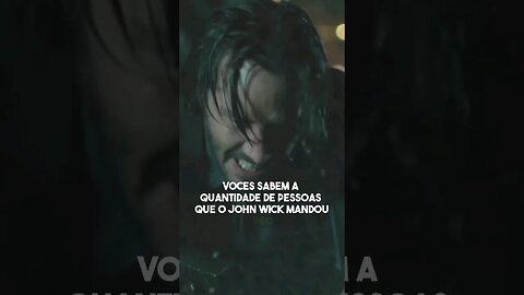 QUANTAS PESSOAS O JOHN WICK MATOU EM 4 FILMES?