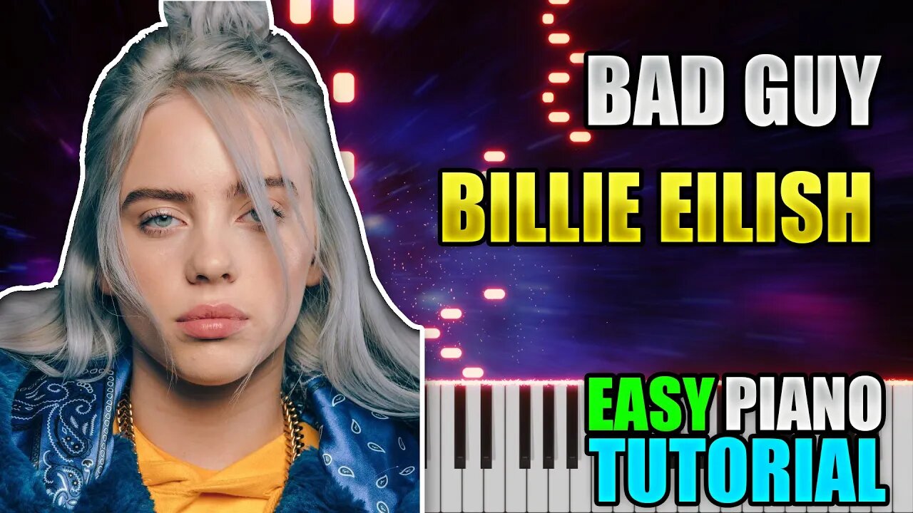 Bad Guy - Billie Eilish | Easy Piano Tutorial