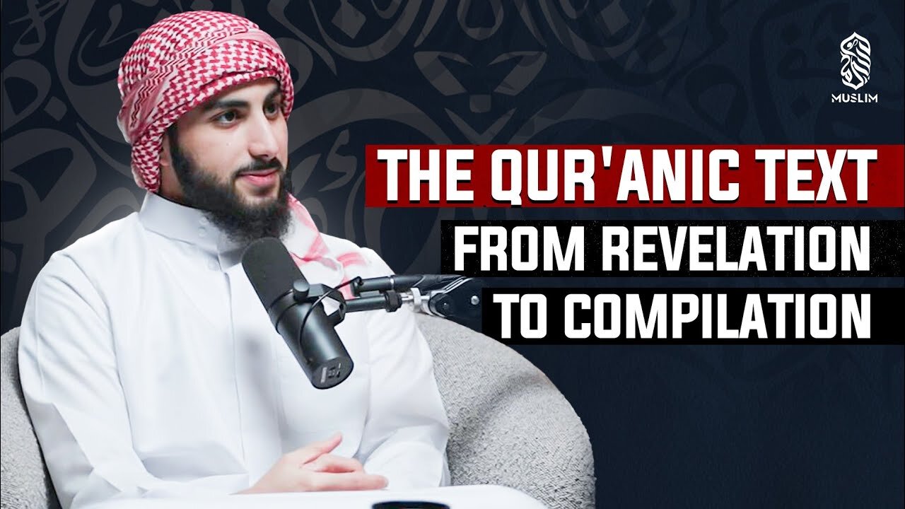 The History Of The Quranic Text: A Breakdown From Revelation To Compilation - Muhammed Ali