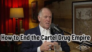 How to End the Cartel Drug Empire