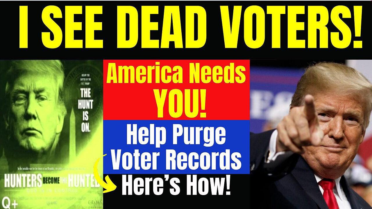 America Needs You - I See DEAD Voters - 5/12/24..