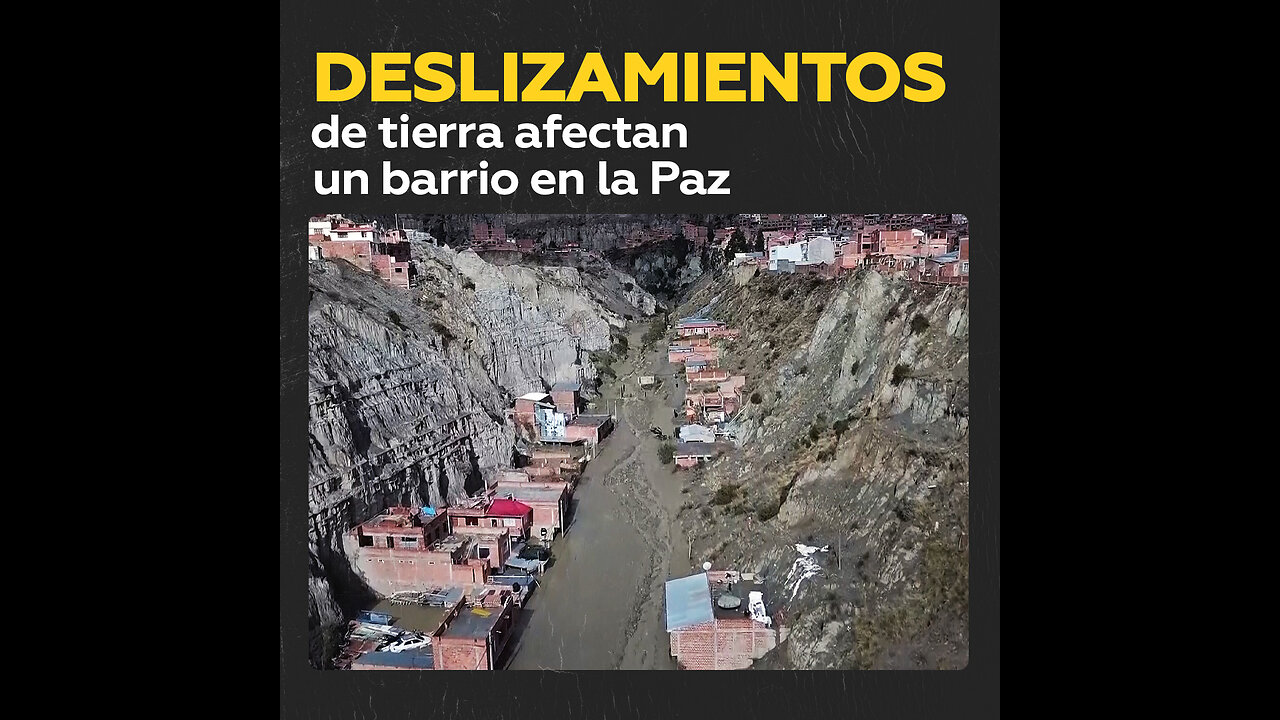 Las primeras lluvias tras meses de sequía causan un desprendimiento en un barrio de La Paz