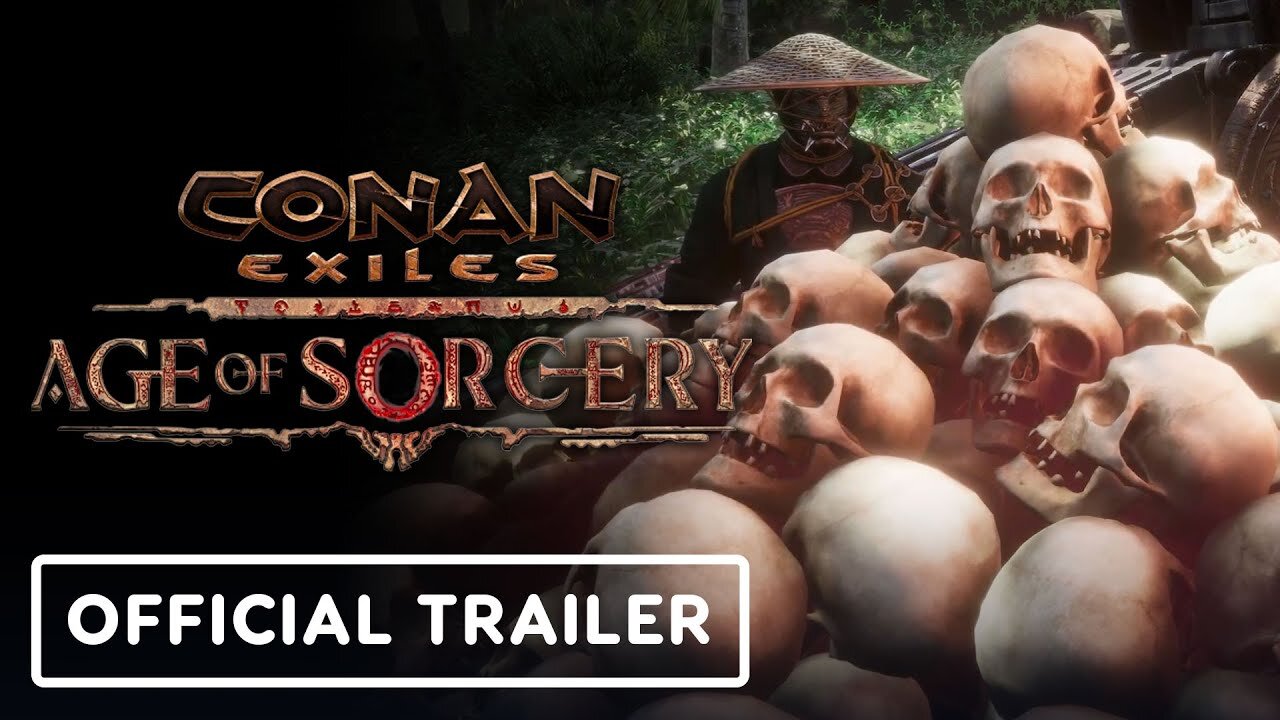 Conan Exiles - Official Age of Sorcery Chapter 2 Launch Trailer