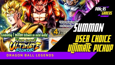 Summon, LEGEND LIMITED GARANTIDO, USER CHOICE ULTIMATE PICKUP PASSOS 4, 5 E 6! DRAGON BALL LEGENDS