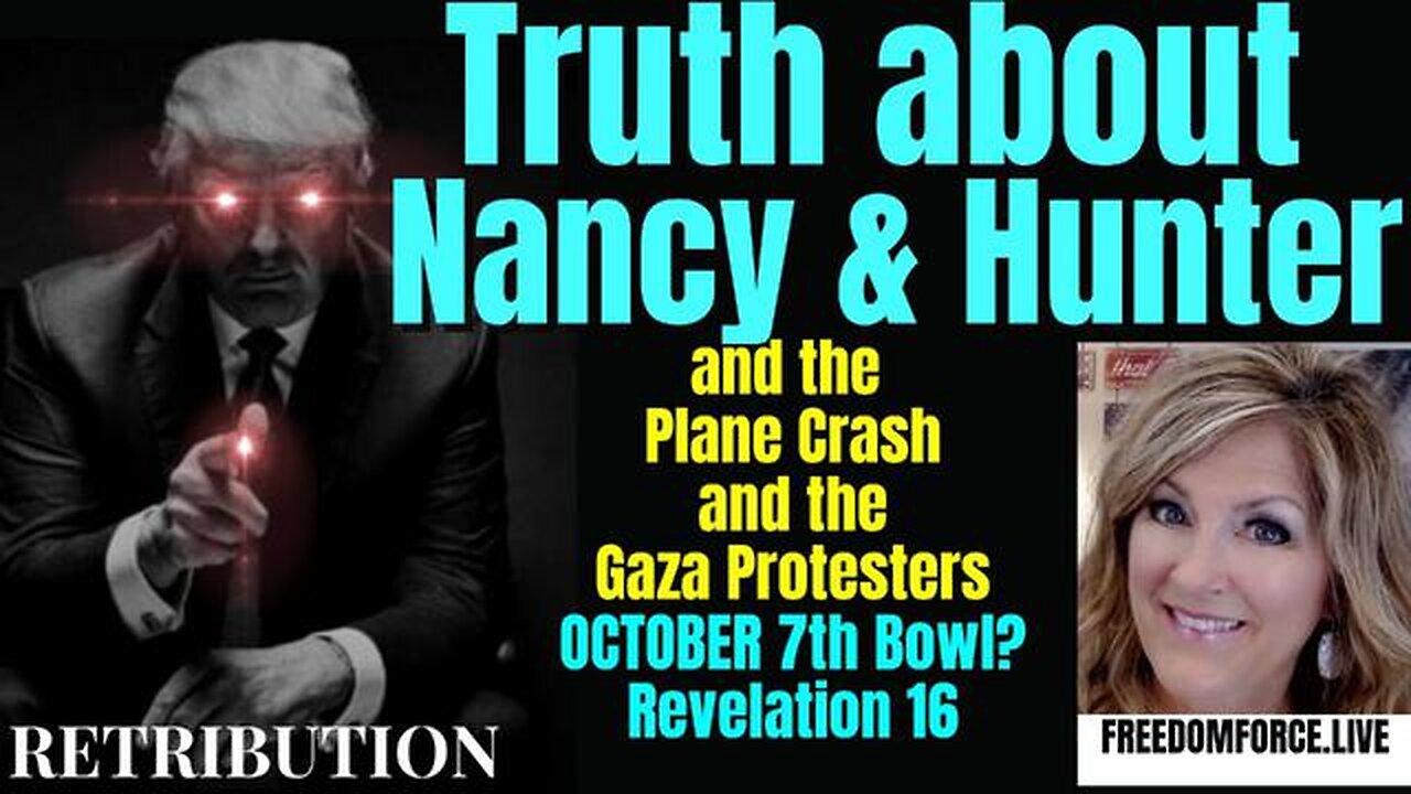 TRUTH ABOUT NANCY & HUNTER- PLANE CRASH & GAZA PROTESTERS - 7TH BOWL 6-11-24