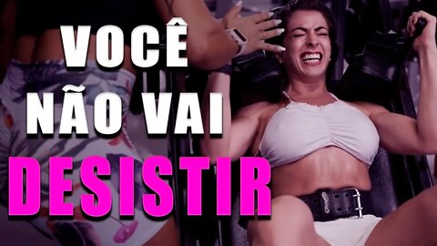 VOCÊ NÃO VAI DESISTIR - Motivação Bodybuilding 2022