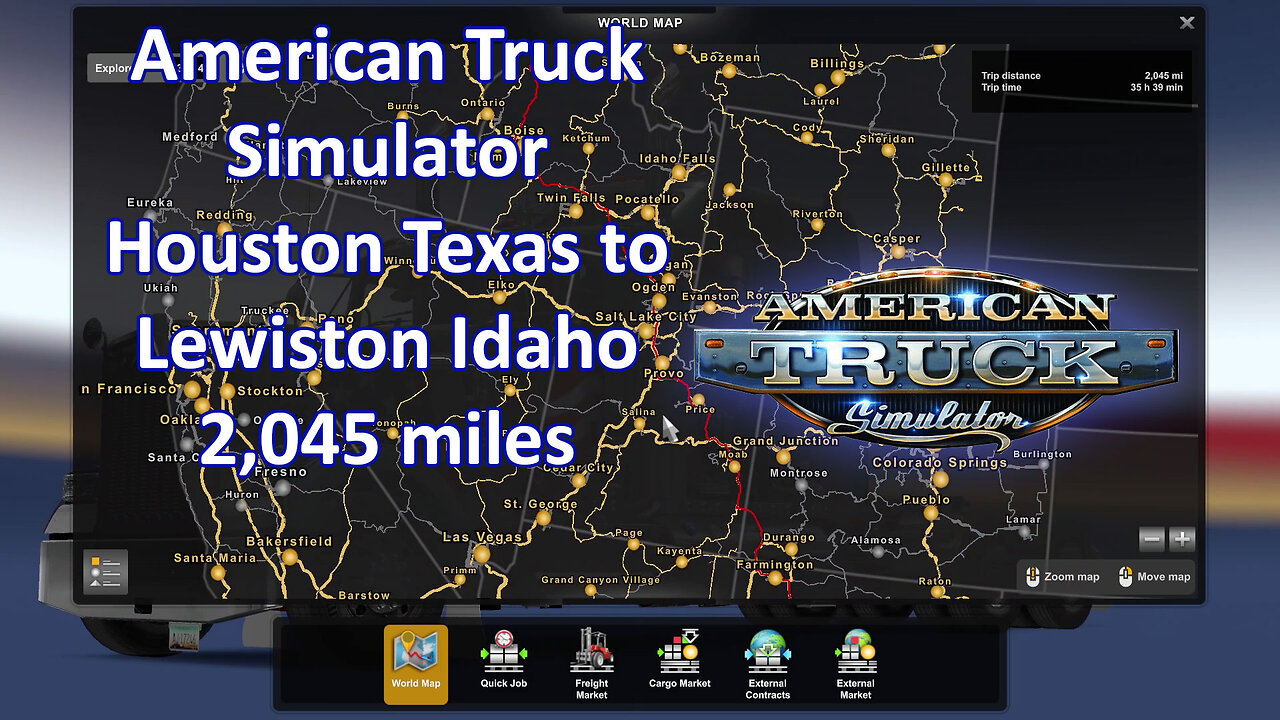 American Truck Simulator 9. Houston Tx to Lewiston Id. 2,045 miles