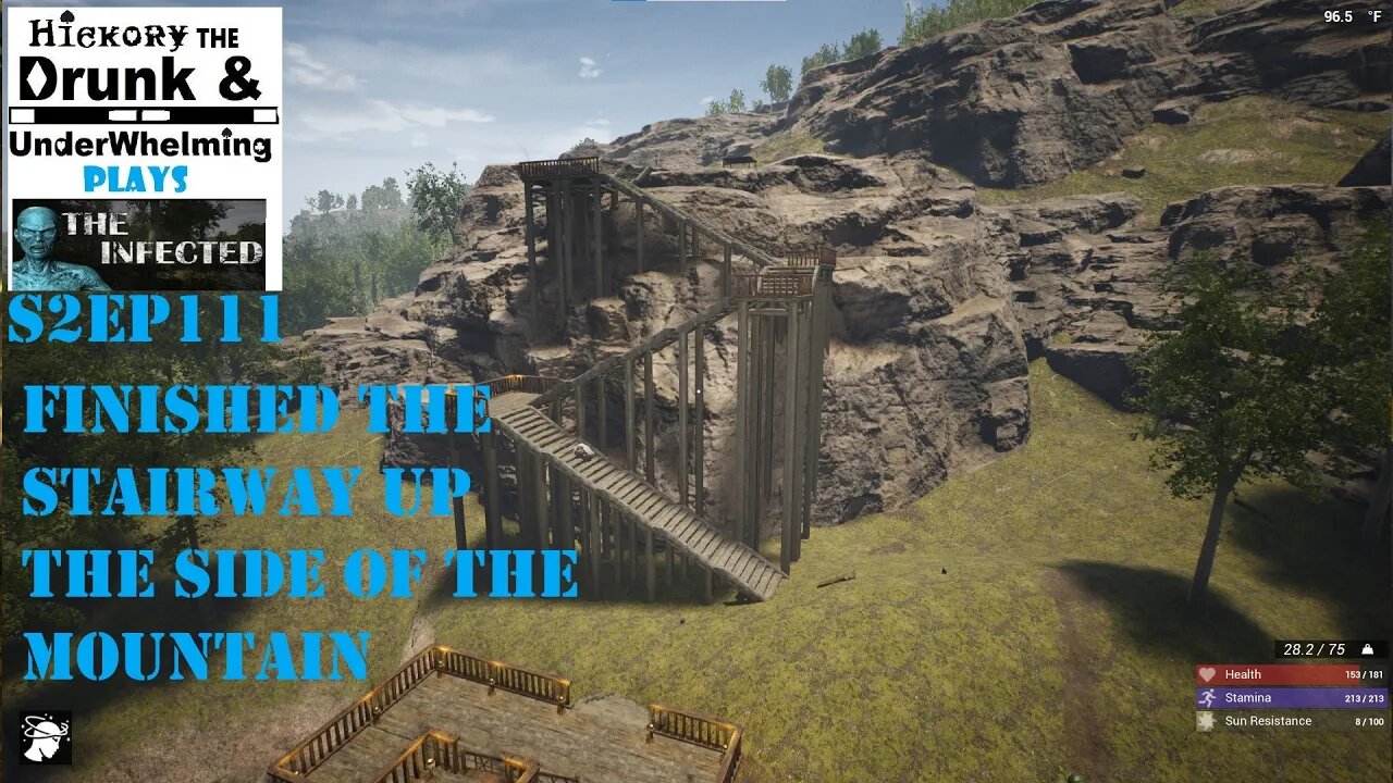 The Infected Gameplay S2EP111 Finishing The StairWay Up The Side Of A Mountain