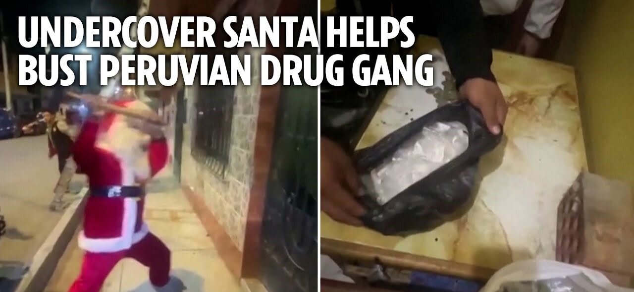 Undercover Santa helps bust Peruvian drug gang