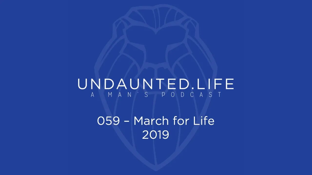 059 - March for Life 2019