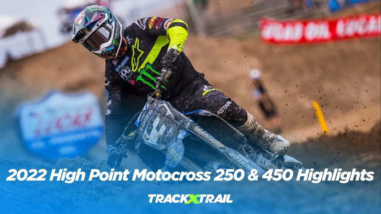 2022 High Point Motocross 250 & 450 Highlights