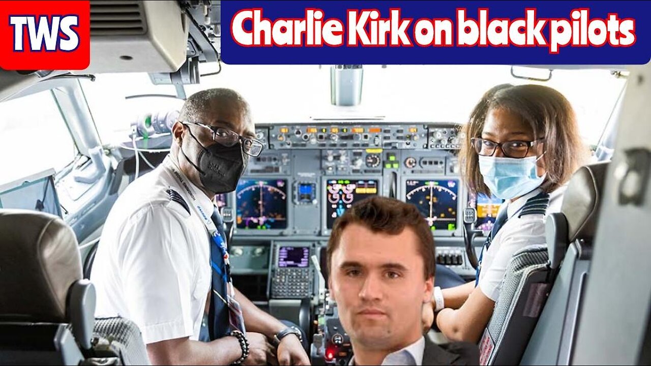 Charlie Kirk Poorly Explains His Problem With Black Pilots