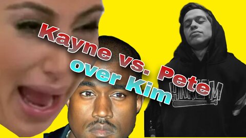 Kayne vs. Pete over Kim