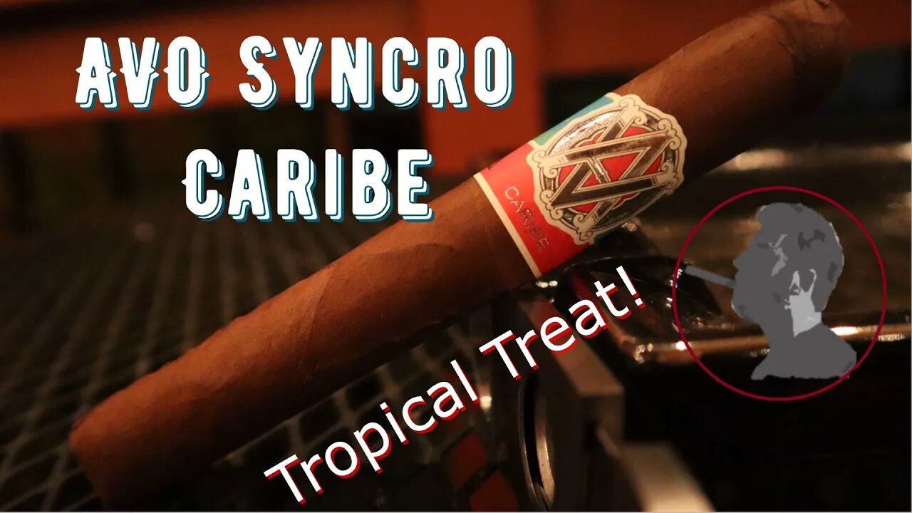 Avo Syncro Caribe, Jonose Cigars Review