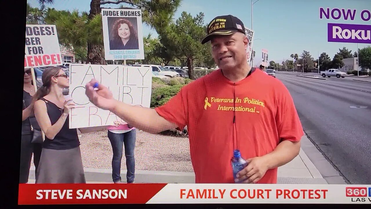 Clark County Family Court Protest 2018 Hosted by Veterans In Politics International