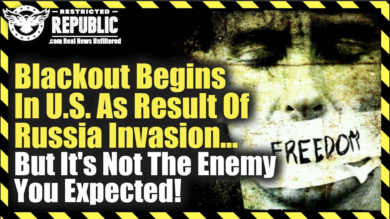 It’s Here! Blackout Begins In US As Result Of Russia Invasion…But It's Not The Enemy You Expected!