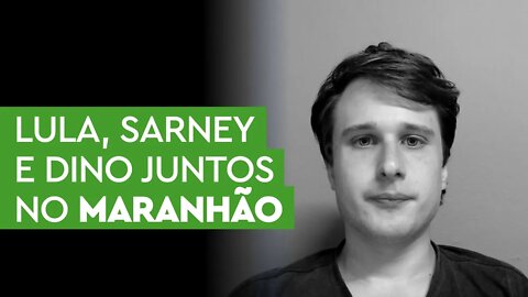 No Maranhão, Lula, Sarney e Flávio Dino estão juntos