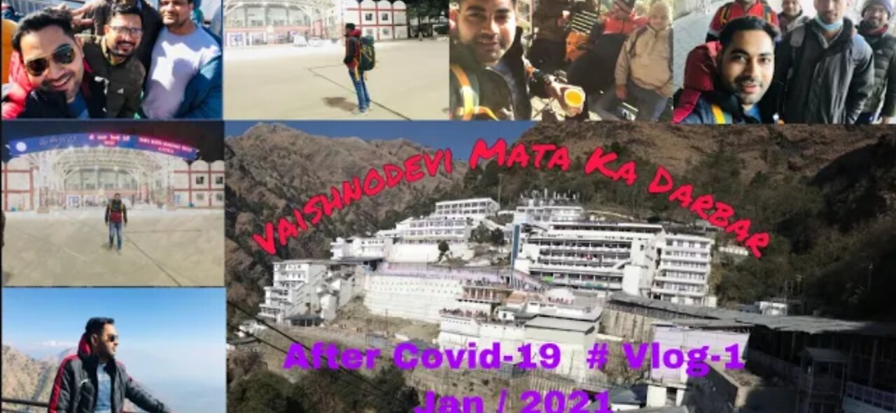 My Spiritual Journey to Vaishno Devi Mandir/My First Journey To Vaishno Devi Mata Ka Mandir Katra