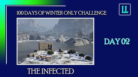 The Infected 100 DAYS OF WINTER ONLY CHALLENGE 02