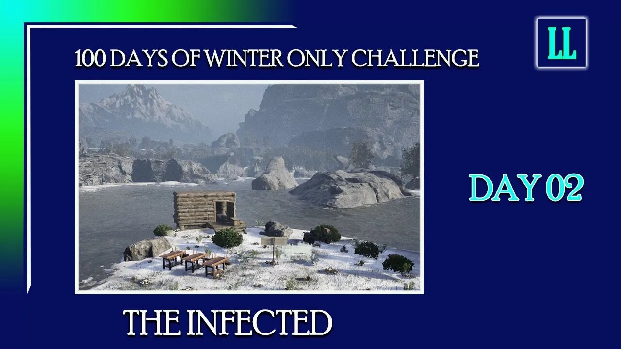 The Infected 100 DAYS OF WINTER ONLY CHALLENGE 02