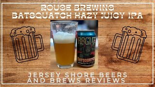 Rouge Brewing Batsquatch Hazy Juicy IPA