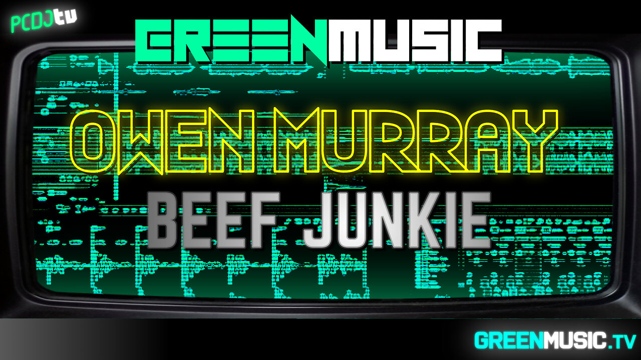 OWEN MURRAY - BEEF JUNKIE (Official Music Video)