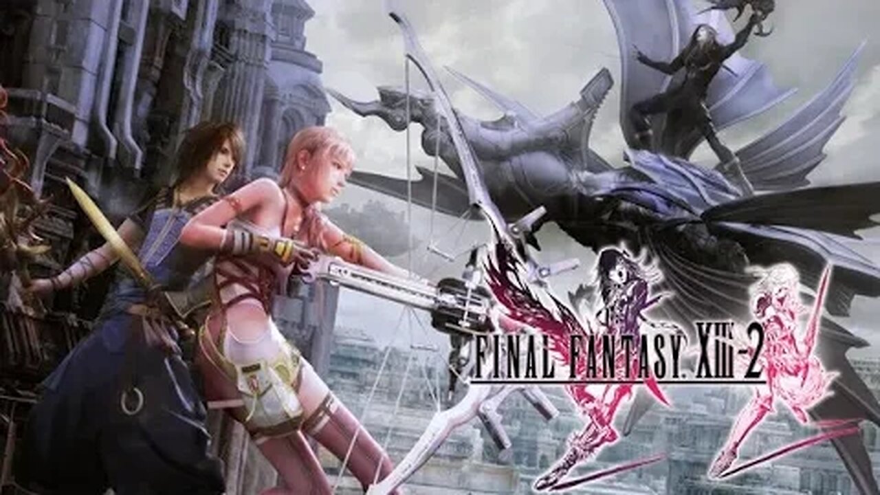 FINAL FANTASY XIII-2 HD Gameplay (PC)